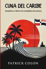 Cuna del Caribe: Geopolitica e Historia de la Republica Dominicana (Spanish Edition) cover image