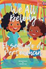 El Sentido de Pertenencia / We All Belong - Bilingual Books by Michael Ung cover image