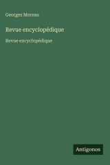 Revue encyclopédique - Revue encyclopédique cover image