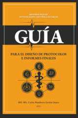 Guía para la Elaboración de Protocolos e Informes Finales: Metodología de Investigación en Ciencias de la Salud (Spanish Edition) cover image