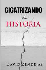 Cicatrizando tu historia cover image