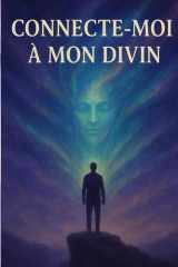 Connecte-Moi a Mon Divin cover image