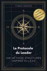 Le Protocole du Leader - Une méthode structurée inspirée du Lean cover image