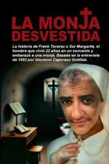 La Monja Desvestida La Verdadera Historia de Frank (Margarita) Tavares cover image