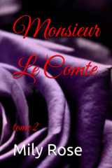 Monsieur Le Comte: tome 2 (French Edition) cover image