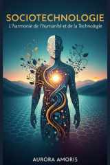 Sociotechnologie - L'harmonie de l'humanité et de la Technologie cover image