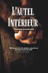 L'autel Intérieur (Dévotion quotidienne) - 365 jours de vie sainte, ancrée et tournée vers le ciel (2026 Édition) cover image
