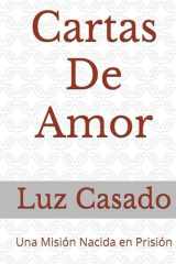 Cartas De Amor: Una Misión Nacida en Prisión (Spanish Edition) cover image
