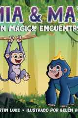Mía y Max Un Mágico Encuentro cover image