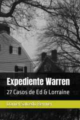 Expediente Warren: 27 Casos de Ed & Lorraine (Spanish Edition) cover image