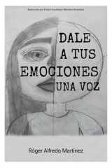 Dale a Tus Emociones Una Voz (Spanish Edition) cover image
