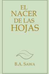 El nacer de las hojas (Spanish Edition) cover image