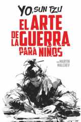 YO, SUN TZU: EL ARTE DE LA GUERRA PARA NIÑOS (La serie “Yo”) (Spanish Edition) cover image