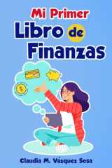 Mi primer libro de finanzas (Spanish Edition) cover image