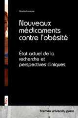 Nouveaux médicaments contre l'obésité - État actuel de la recherche et perspectives cliniques cover image