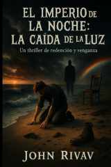 El Imperio de la Noche - La Caída de la Luz cover image