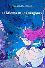 El idioma de los dragones (Spanish Edition) cover image