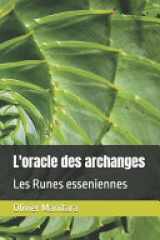 L' oracle des Archanges - Les Runes Esseniennes cover image