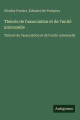 Théorie de l'association et de l'unité universelle - Théorie de l'association et de l'unité universelle cover image