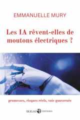 Les IA rêvent-elles de moutons électriques ? - Manifeste pour une autre intelligence artificielle - réflexive, souveraine, incarnée cover image