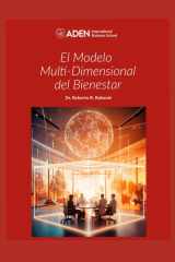 El Modelo Multi-Dimensional del Bienestar: Como construir culturas de bienestar (Spanish Edition) cover image