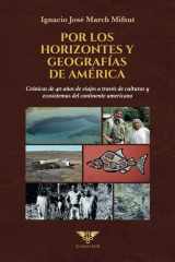 Por los horizontes y geografías de América (Spanish Edition) cover image