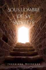 Sous L'Ombre de Sa Sainteté cover image