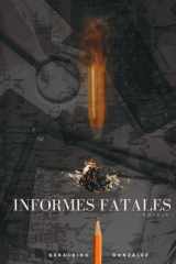 Informes Fatales (Spanish Edition) cover image