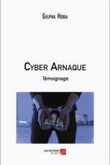 Cyber Arnaque - Témoignage cover image