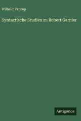 Syntactische Studien zu Robert Garnier cover image
