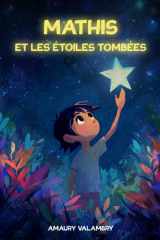Mathis et les étoiles tombées (French Edition) cover image