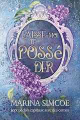 Laisse-moi te posséder (Sept péchés capitaux avec des cornes) (French Edition) cover image