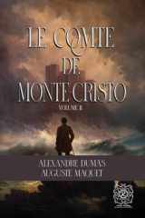 Le Comte De Monte-Cristo - Volume 2 (tome 3&4): édition collector Rebirth | Annoté (French Edition) cover image