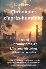 Chroniques d'après-humanité: Recueil de 8 nouvelles fantastiques cover image