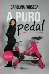 A puro pedal: La disciplina como el poder para triunfar (Spanish Edition) cover image