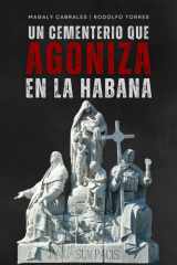 Un cementerio que agoniza en La Habana - Necrópolis Cristóbal Colón cover image