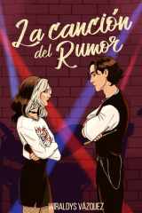 La canción del rumor cover image