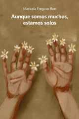 Aunque somos muchos, estamos solos cover image