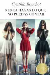 Nunca hagas lo que no puedas contar - Autobiografía ficticia cover image