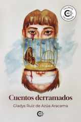Cuentos derramados (Spanish Edition) cover image