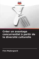 Créer un avantage concurrentiel à partir de la diversité culturelle cover image
