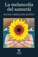 La melancolía del samurái (Spanish Edition) cover image