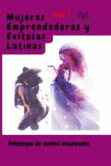 MUJERES EMPRENDEDORAS Y EXITOSAS LATINAS: TOMO 3 (Spanish Edition) cover image