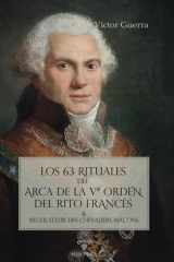 Los 63 rituales del Arca de la Vª Orden del Rito Francés cover image