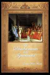 El Descubrimiento de la Ignorancia (Spanish Edition) cover image