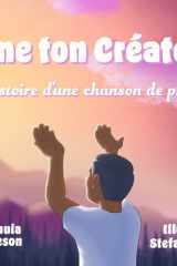 Aime Ton Créateur - L?histoire d?une Chanson de Prière cover image