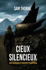 CIEUX SILENCIEUX - un roman d'investigation cover image