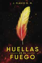 Huellas En El Fuego cover image