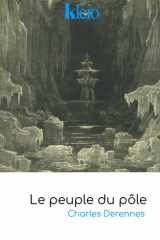 Le Peuple du Pôle (French Edition) cover image