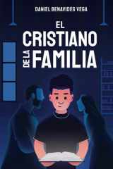 El cristiano de la familia (Spanish Edition) cover image